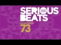 Serious Beats 73 Out Now