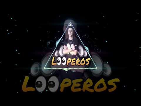 Looperos-Mix /Hp/con calma/Te robare