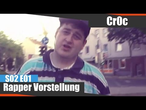 Rapper Vorstellung - Cr0c - S02 E01