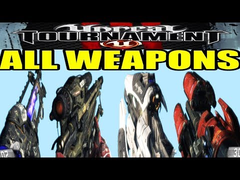UNREAL TOURNAMENT 3 ALL WEAPONS