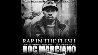 ROC MARCIANO - RAP IN THE FLESH HOSTED BY DJ FOCUZ AND STRETCH MONEY(CASHFLOW MIXTAPES)