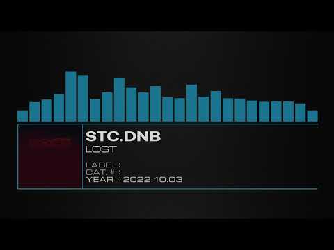 StC.DnB – LOST (2022.10.03)