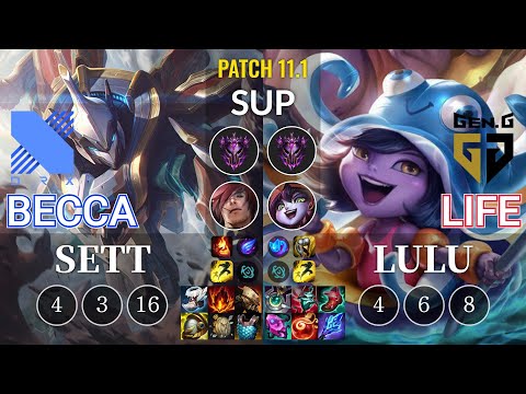 DRX Becca Sett vs GEN Life Lulu Sup - KR Patch 11.1