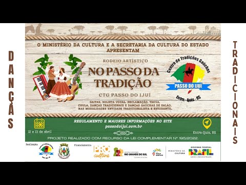 Danças Tradicionais - CTG Passo do Ijuí - 3ª RT - Rodeio Artístico “No Passo da Tradição” - Tarde.