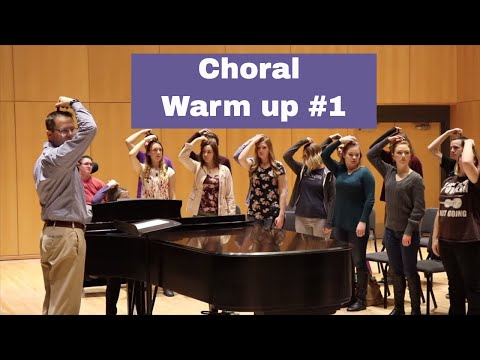 Choral Warm up #1: Full Vocal Warm up