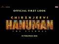 Chiranjeevi Hanuman The Eternal Official First Look In Cinemas 2026