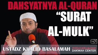 Download lagu DAHSYATNYA SURAT AL MULK - USTADZ KHALID BASALAMAH mp3