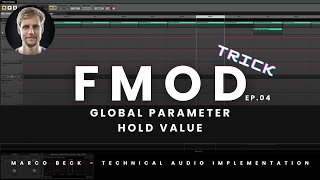 Global Parameter Hold Value Trick - Technical Audio Implementation wit