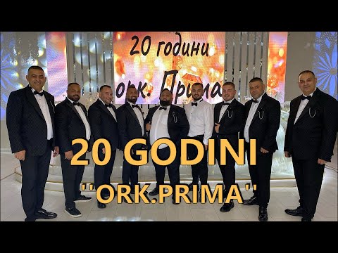 20 GODINI ''ORK.PRIMA''/20 ГОДИНИ ''ОРК.ПРИМА'' - 2025
