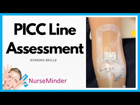PICC Line Assessment (Nursing Skills)