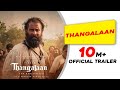 Thangalaan Trailer Hindi Chiyaan Vikram K E Gnanavelraja Pa Ranjith G V Prakash Kumar