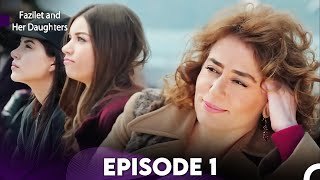 Download lagu Fazilet and Her Daughters Episode 1 (English Subtitles) mp3