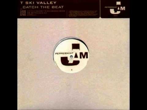 T  Ski Valley - Catch The Beat (Dimi's & Mousse T.'s Old School Mix)