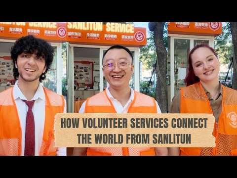 How volunteer services connect the world from Sanlitun