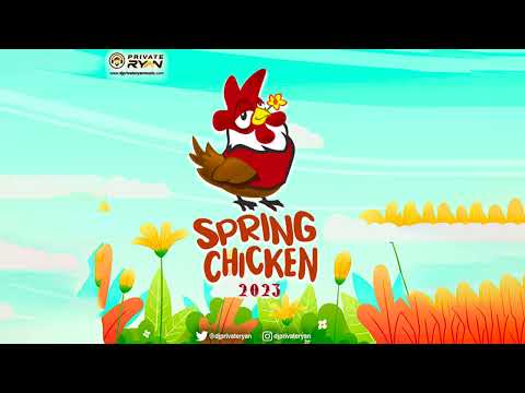 Private Ryan Presents Spring Chicken 2023