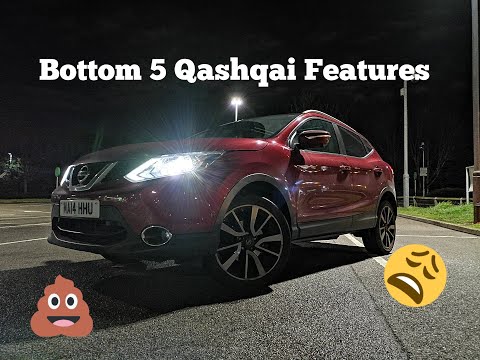 My Bottom 5 Qashqai J11 Features!