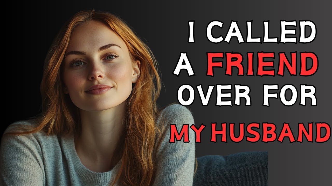 I Called A Friend Over For My Husband And It Happened.......| A TRUE INFIDELITY STORY