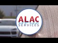 About ALAC Services
Honesty • Integrity • Enthusiasm • Innovation • Success
