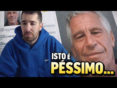 OS EPSTEIN FILES FICARAM AINDA MAIS GRAVES