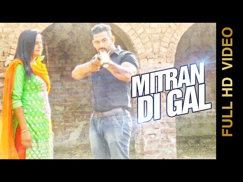 Mittran Di Gal
