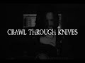 In Flames - Crawl Through Knives (acoustic cover ...
