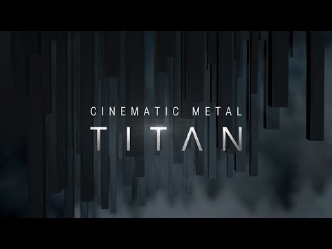 CINEMATIC METAL - TITAN | Sound Effects Library | Trailer