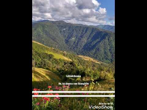 Lalbiakṭhuama - Aw, ka chenna ram thianghlim