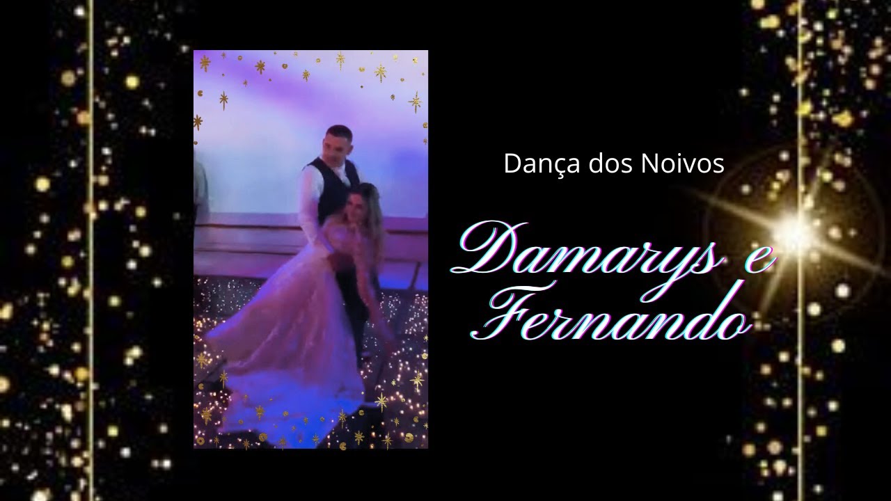 Dança dos Noivos  Damarys e Fernando - Mix de Músicas