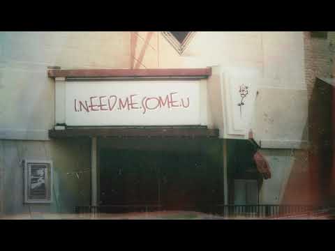 Video thumbnail for I Need Me Some U