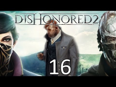 Dishonored 2 - odc. 16 "Labirynt pomieszczeń"