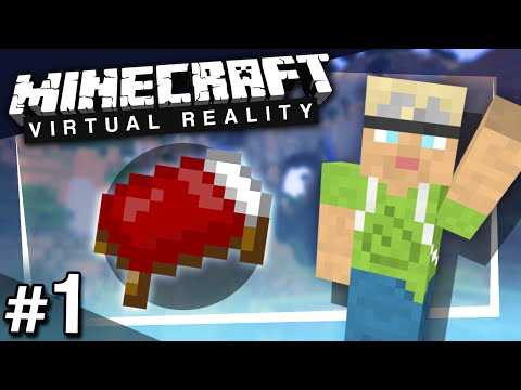 Minecraft VR: Surviving Your First Night - PART 1 (HTC Vive)