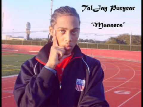 TalJay Puryear Hit single Manners