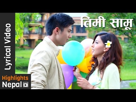 Timi Samu Nepali Lyrical Video | Superhit Nepali Movie DREAMS | Anmol K.C, Samragyee R.L Shah