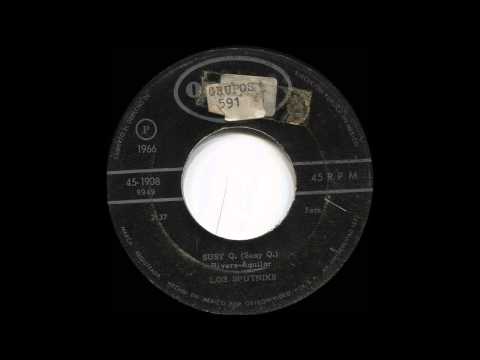 Los Sputniks - Susy Q (1966, México)