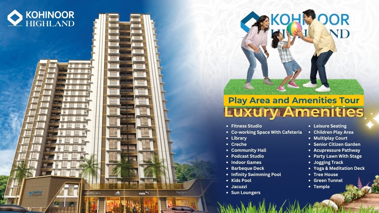 Dombivli mein 2 BHK Flats with Luxury Amenities – Book Now at Kohinoor Highland