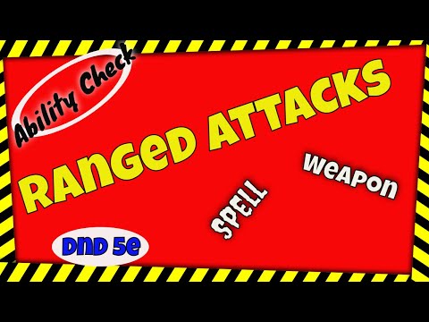 Ranged Attacks in DnD 5e
