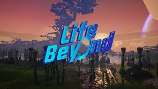 Life Beyond — новое название MMO-песочницы Project C. Опубликован первый геймплейный трейлер