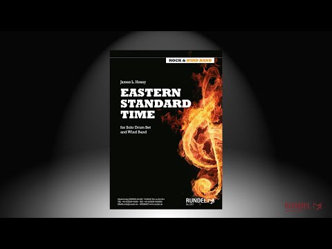 Eastern Standard Time (Solo Drum Set & Wind Band) | James L. Hosay