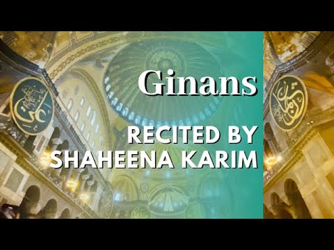 Kahore Pandito Jiv - ginan  - Pir Sadardin - recited by Shaheena Karim