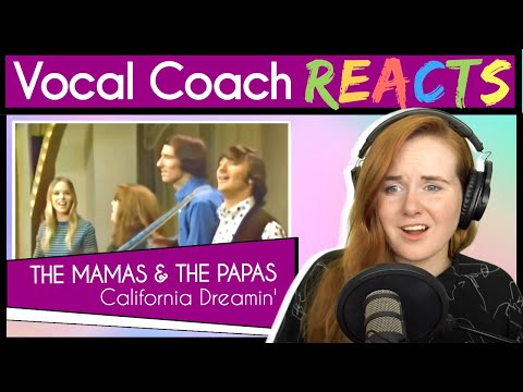 Vocal Coach reacts to The Mamas & The Papas - California Dreamin'