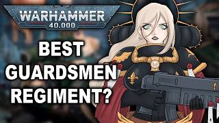 WHICH WARHAMMER40K GUARDSMEN REGIMENT IS BEST? (while I assemble the Leman Russ Battle Tank!)