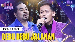 Download lagu EZA RESKI (BANGKA BELITUNG) - Debu Debu Jalanan | DMD PANGGUNG REZEKI mp3