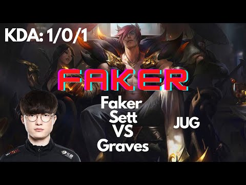 | League of Legends | Sett VS Graves (JUNGLE) | Faker "Hide on bush" Gameplay - Challenger KR