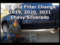 DIY Oil & Filter Change 2019,2020,2021 Chevy Silverado 5.3