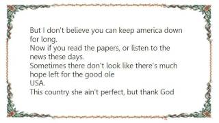 Chris LeDoux - I Believe in America Lyrics