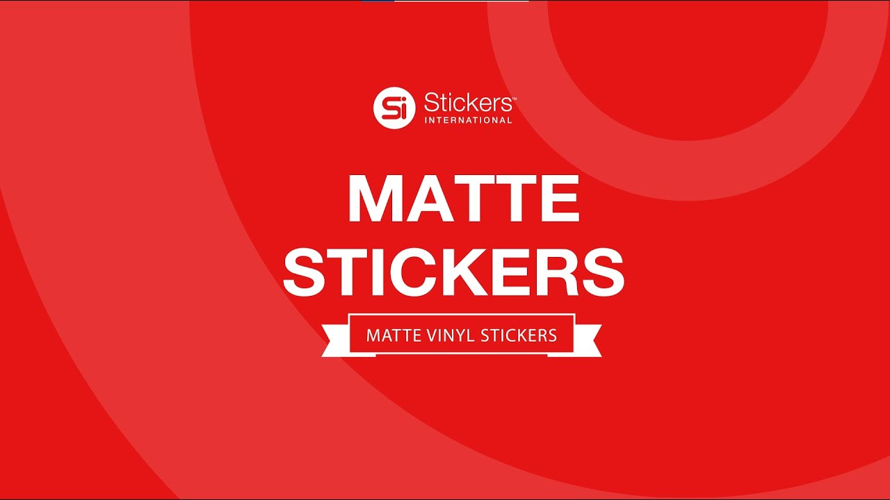 Matte Stickers Video