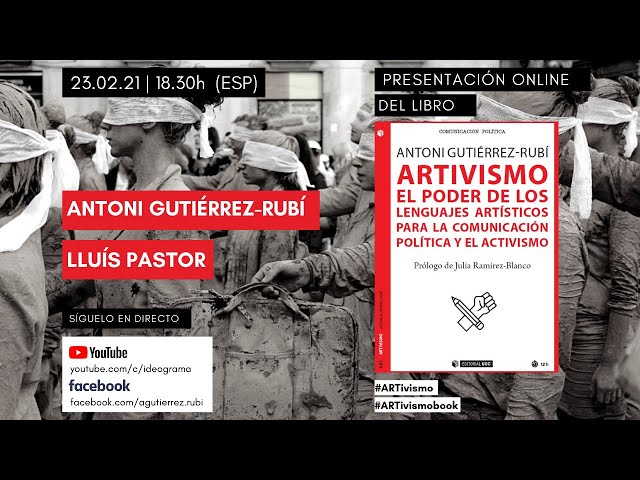 Vídeo relacionado con Artivismo. El Poder De Los Lenguajes artísticos para La Comunicación Política y El Activismo: 687 (Manuales)