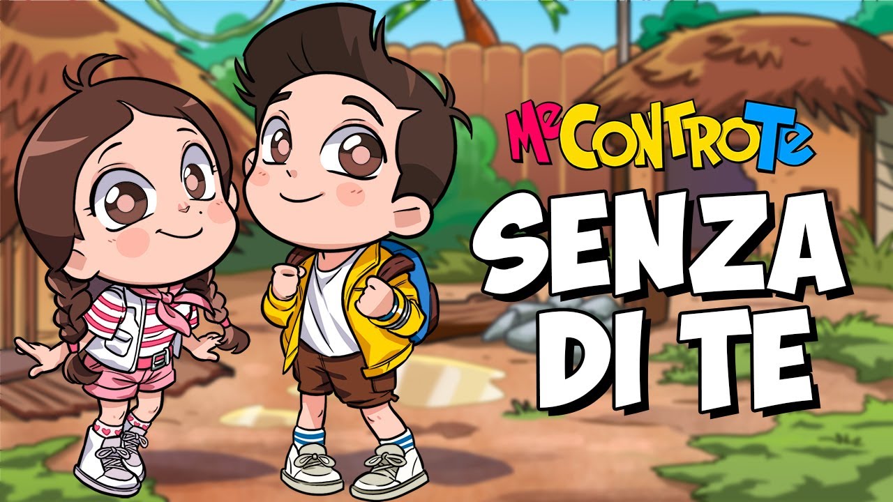 Me contro Te - Senza Di Te (Testo Canzone)