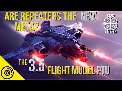 Are Repeaters The New Meta?? | Star Citizen 3.5