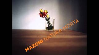 Mazoni - Natura morta